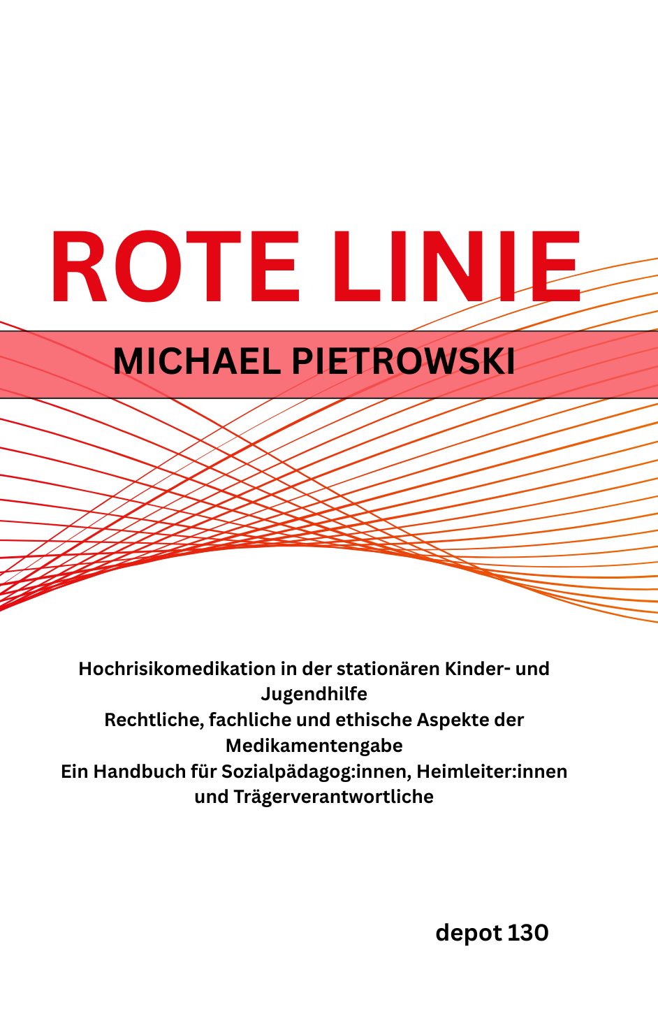 Rote Linie — Buchcover Michael Pietrowski
